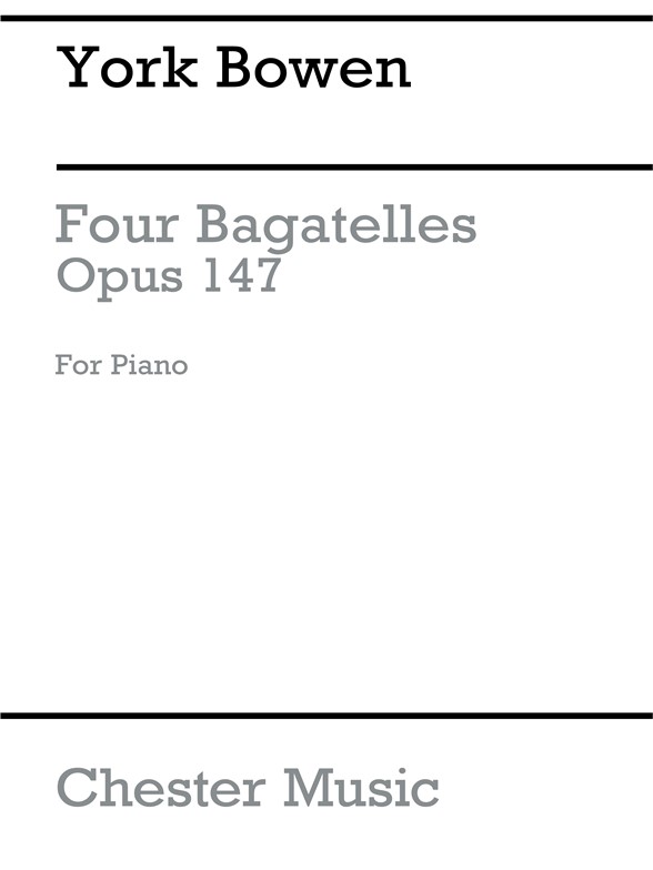 Bowen Four Bagatelles Op. 147 Pf