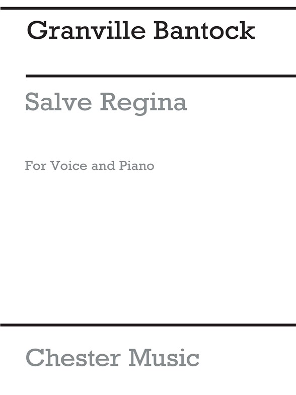 Bantock Salve Regina Voice/Pf