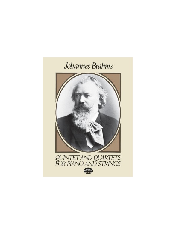 Johannes Brahms: Quintet And Quartets For Piano And Strings