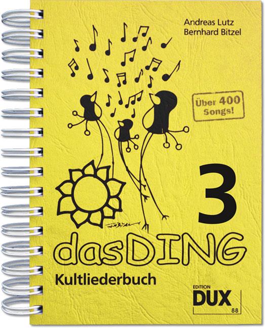 DAS DING KULTLIEDERBUCH 3 (ARR LUTZ & BITZEL) SONGBOOK BK