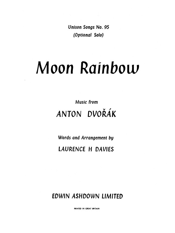 Dvorak, A Moon Rainbow Unison/Pf