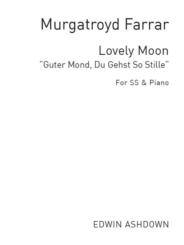 Lovely Moon (Guter Mond, Du Gehst So Stille) - SS/Piano