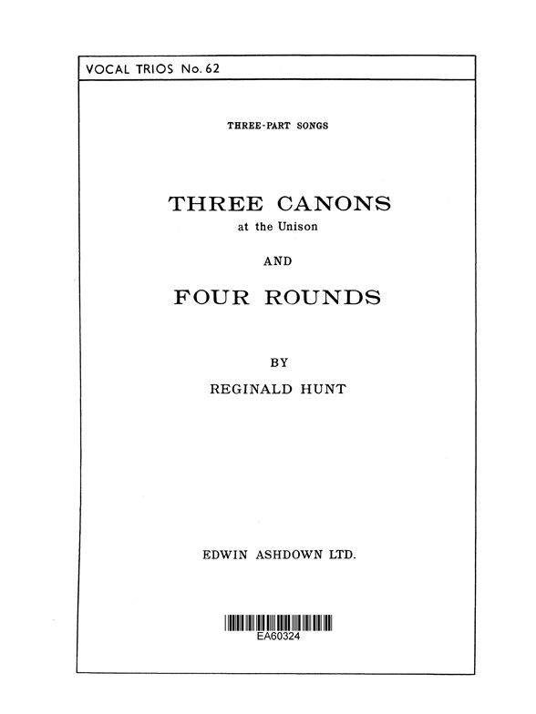 Hunt, Reginald Three Canons And Four Rounds