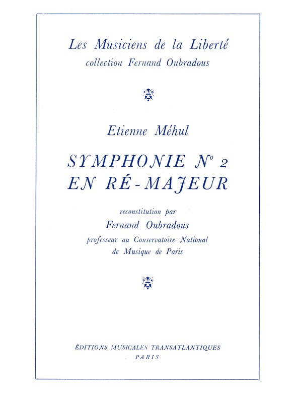Etienne-Nicolas Mehul: Symphonie N°2 En Ré Majeur