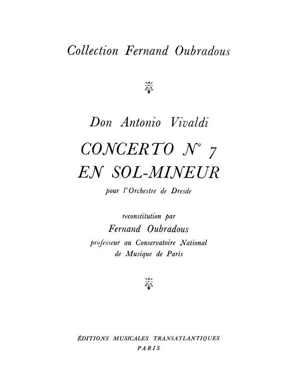 Antonio Vivaldi: Concerto N°7, En Sol Mineur