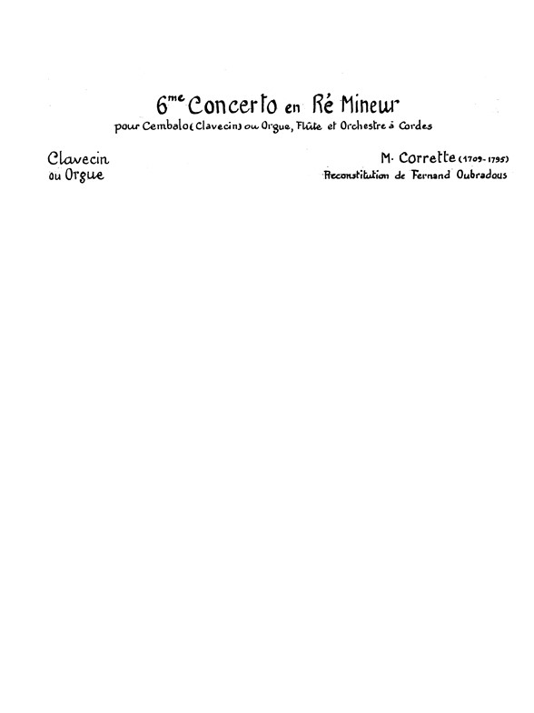 Michel Corrette: 6Ème Concerto En Ré Mineur