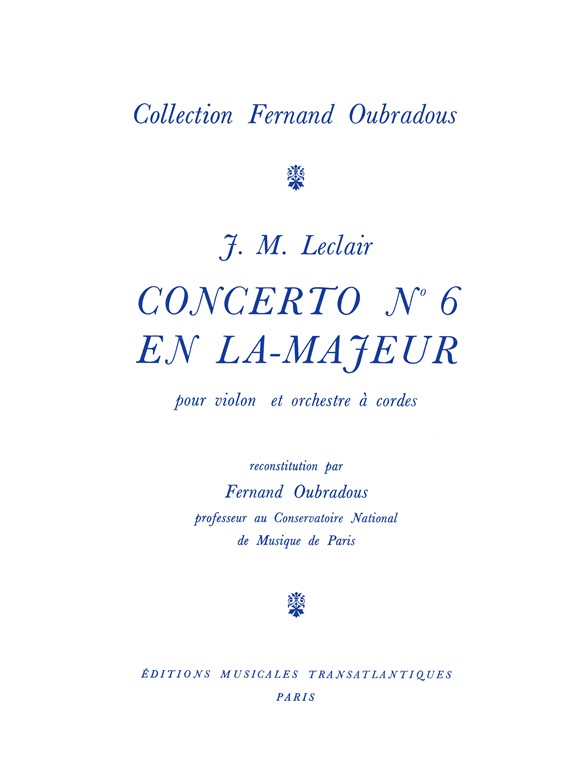 Jean Marie Leclair: Concerto N°6, En La Majeur