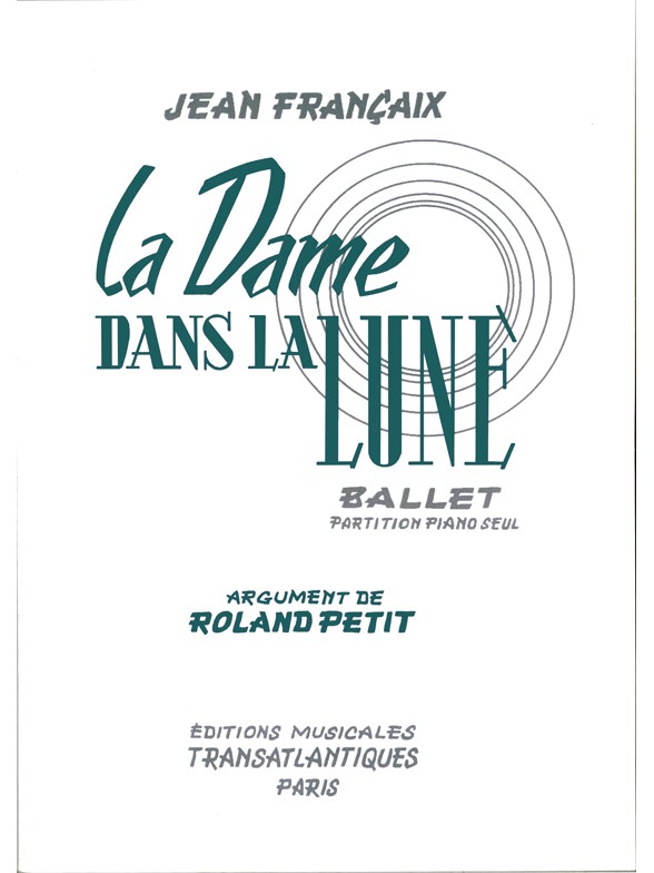 Jean Francaix: La Dame dans la lune