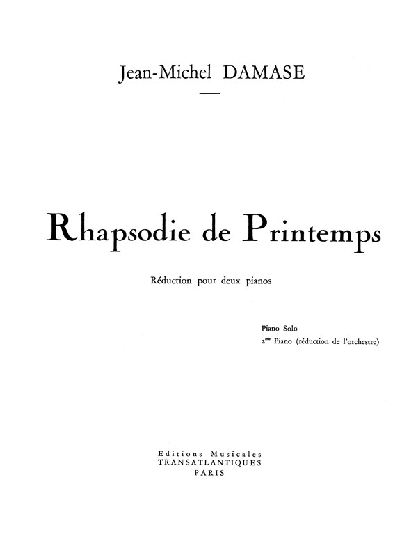 Jean Michel Damase: Rhapsodie De Printemps