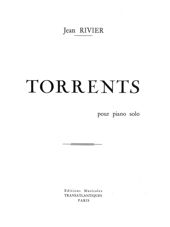 Jean Rivier: Torrents