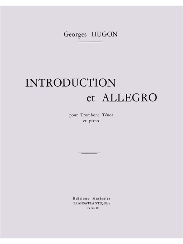 Georges Hugon: Introduction Et Allegro