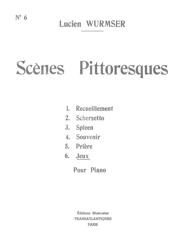 Lucien Wurmser: Scenes Pittoresques N°6 : Jeux