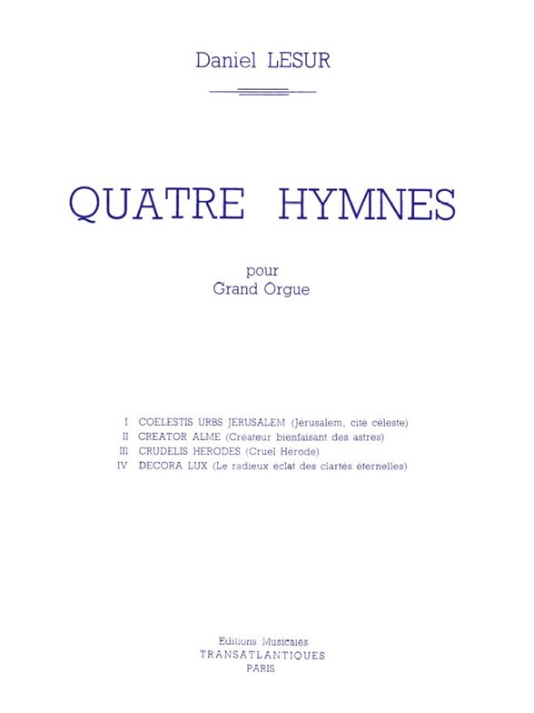 Daniel Lesur: 4 Hymnes