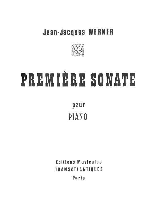 Jean Jacques Werner: Première Sonate