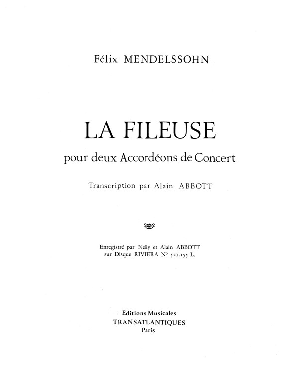 Félix Mendelssohn: La Fileuse