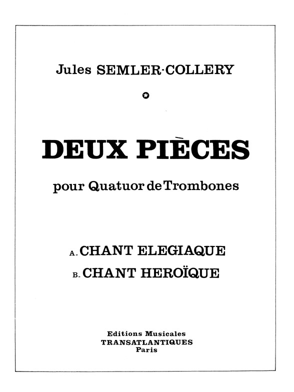 Jules Semler-Collery: Deux Pièces