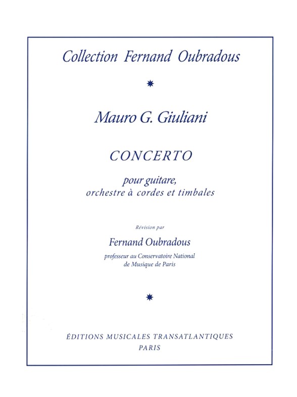 Mauro Giuliani: Concerto En La Majeur Op. 30