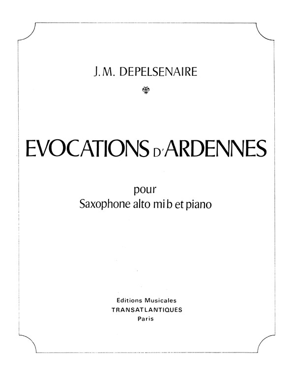 Jean-Marie Depelsenaire: Evocations D'Ardennes