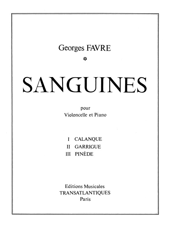Georges Favre: Sanguines