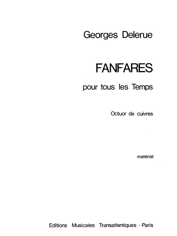 Georges Delerue: Fanfare Pour Tous Les Temps