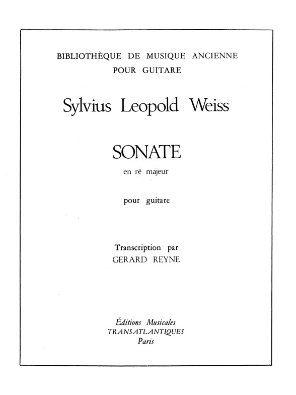Sylvius Leopold Weiss: Sonate En Ré Majeur