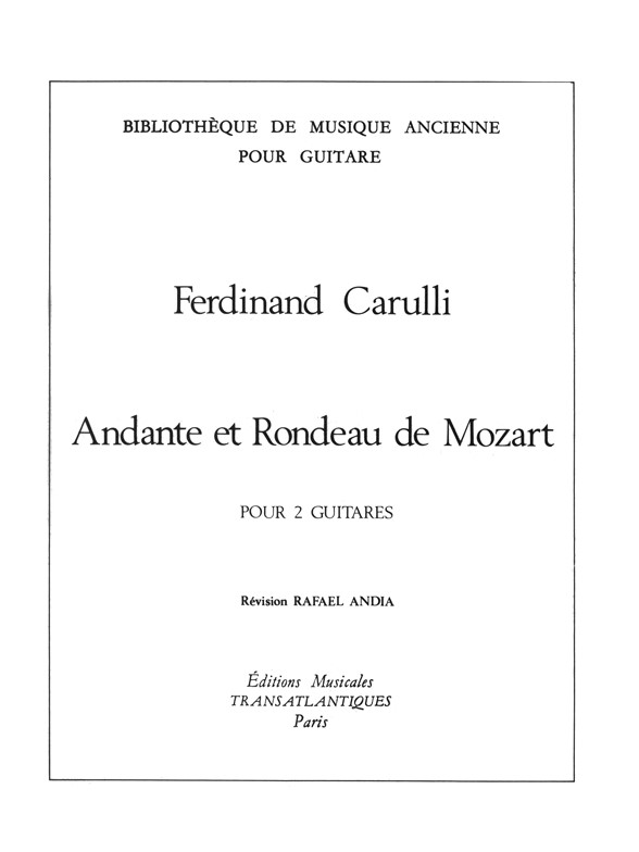 Ferdinand Carulli: Andante Et Rondeau De Mozart