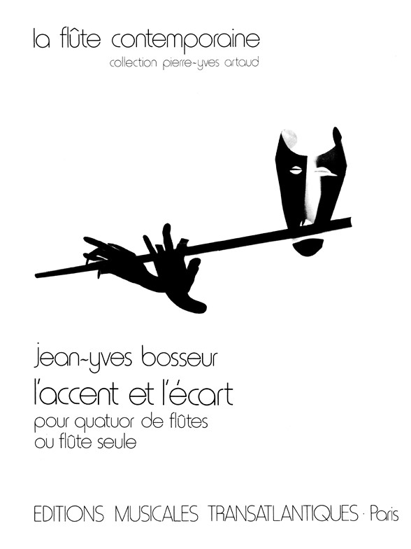 Jean-Yves Bosseur: L'Accent Et L'Écart