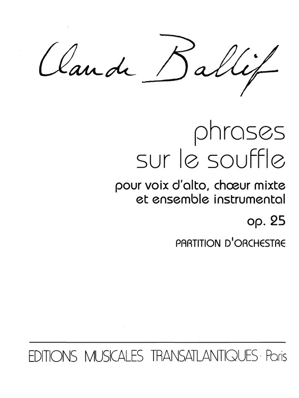 Claude Ballif: Phrases Sur Le Souffle, Op.25
