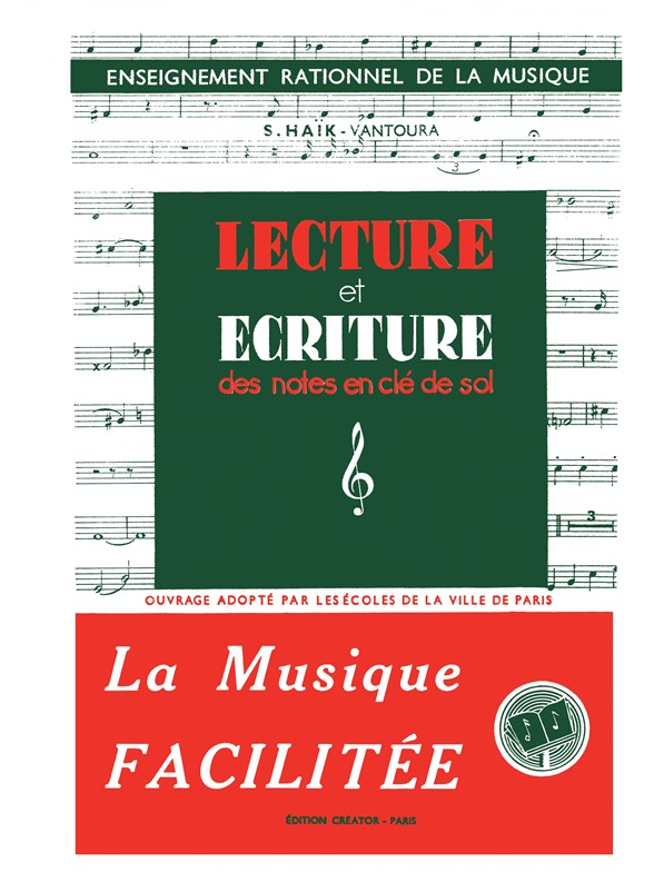 Suzanne Haik-Ventoura: Lecture Et Écriture Des Notes