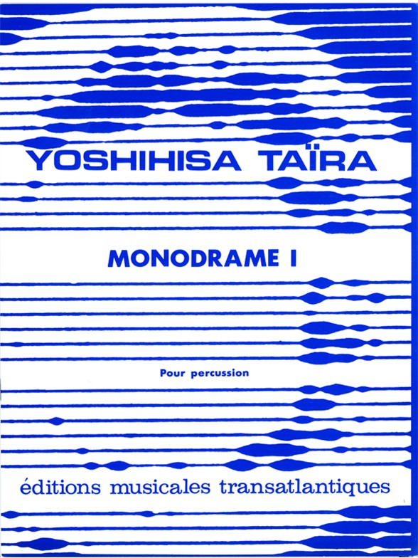 Yoshihisa Taira: Monodrame 1