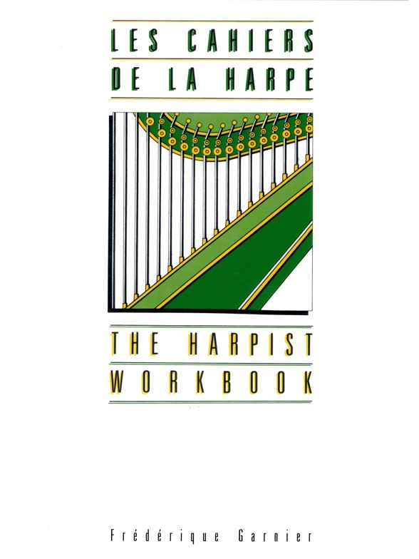 Frédérique Garnier: Les Cahiers De La Harpe