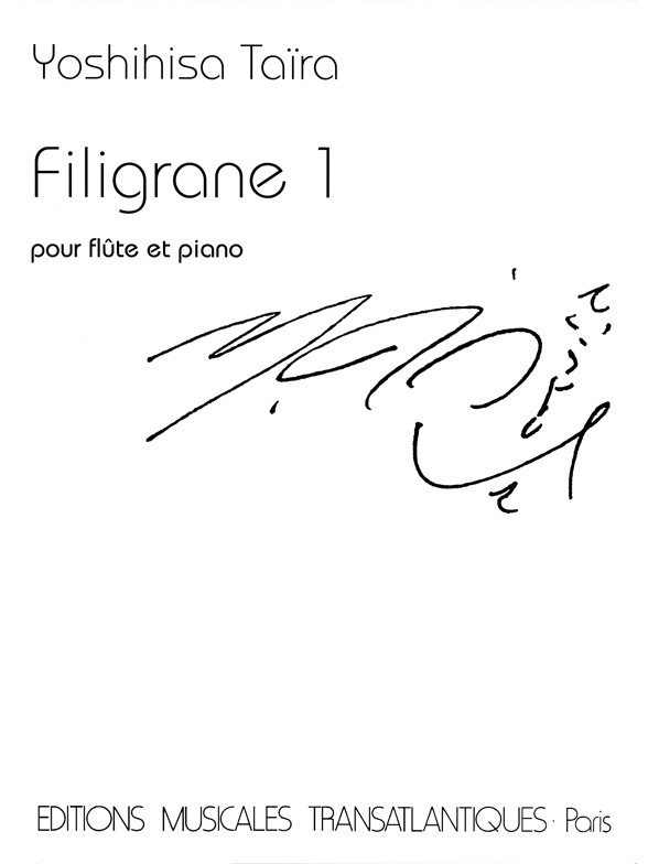Yoshihisa Taira: Filigrane 1