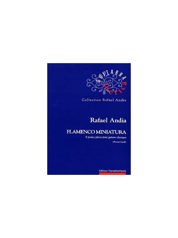 Rafael Andia: Flamenca Miniatura