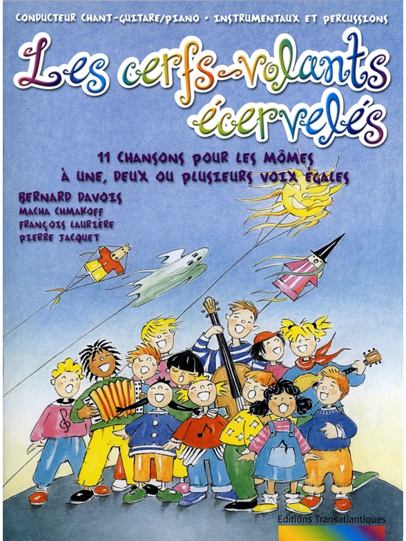 Bernard Davois: Les Cerfs Volants Écervelés. Cht & Pno