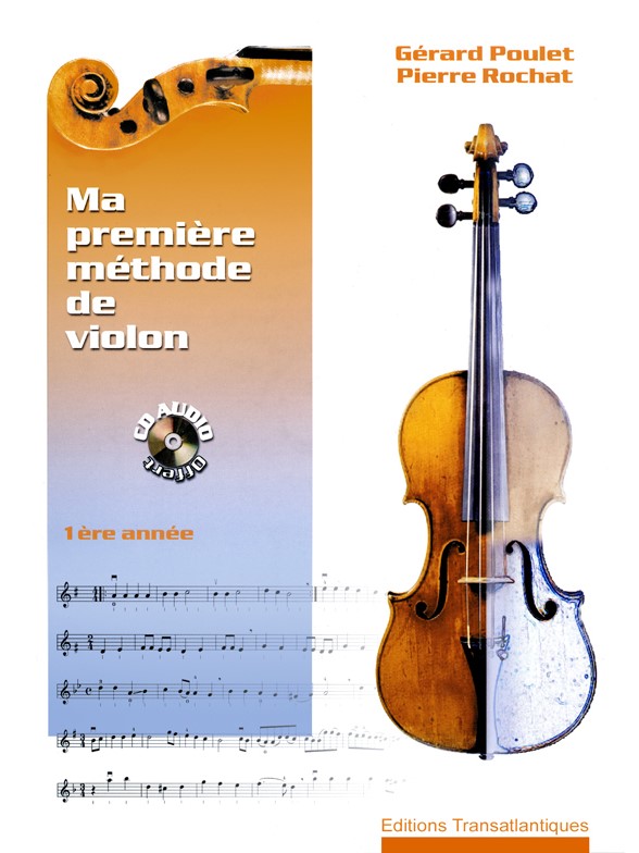 Gérard Poulet: Ma Première Méthode De Violon Avec Cd