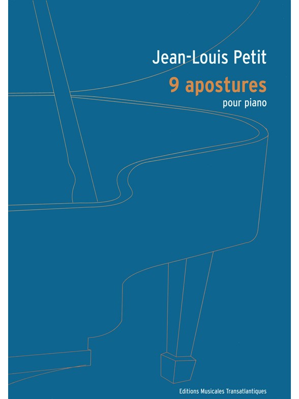 Jean Louis Petit: 9 Apostures