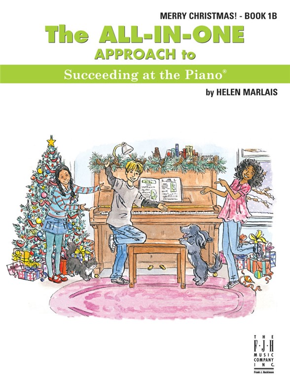 Helen Marlais: The All-In-One Approach To Succeeding at the Piano Merry Christmas! (Book - Grade 1B)