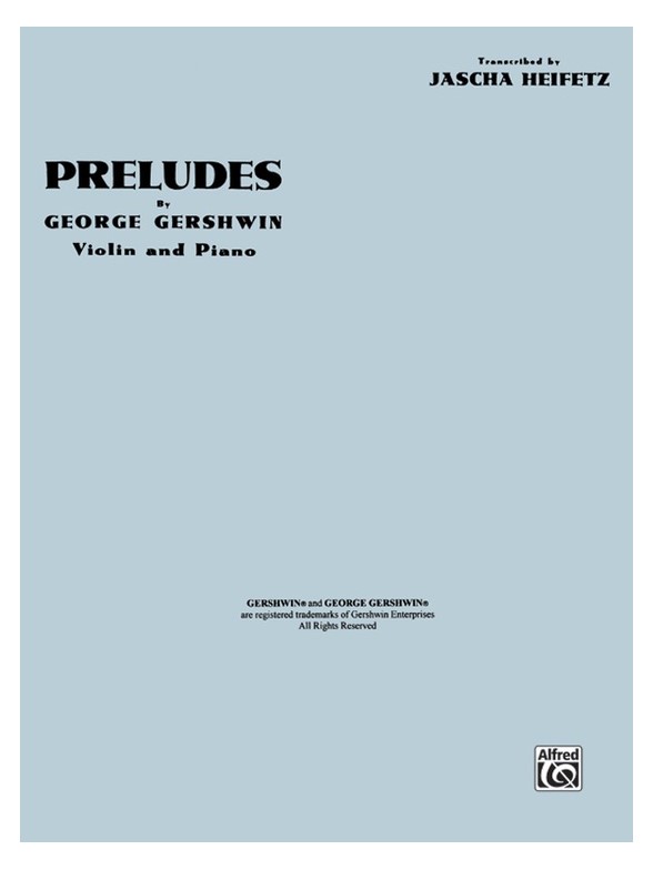 George Gershwin: Preludes (Violin And Piano)