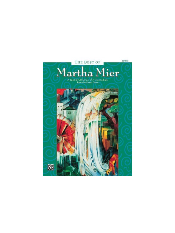 The Best Of Martha Mier - Book 3