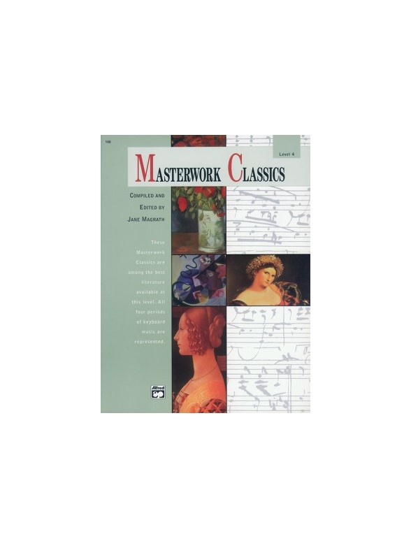 Masterwork Classics - Level Four