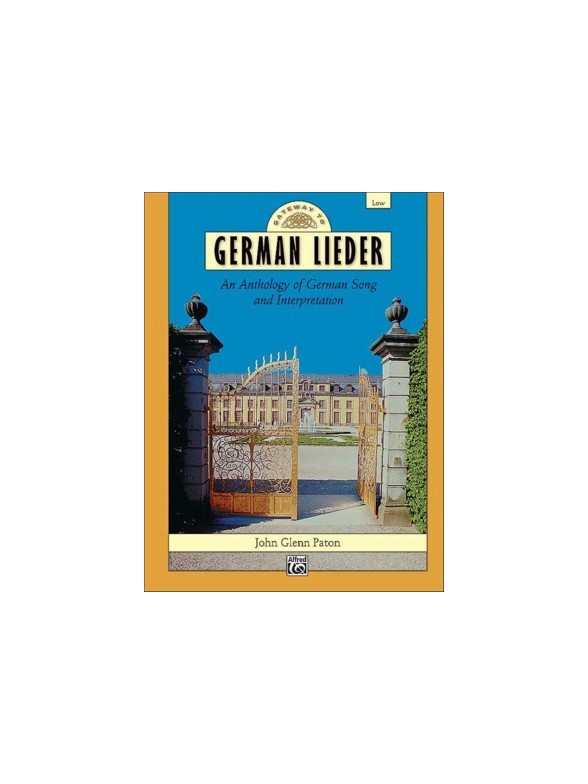 Gateway To German Lieder - Low Voice