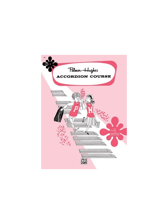 Palmer-Hughes Accordion Course - Book 2