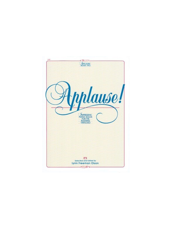 Applause! Book Two - Impressive Piano Solos For The Budding Virtuoso