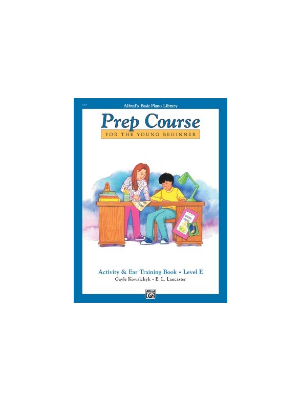 Alfred's Prep Course For The Young Beginner: Activity And Ear Training Book - Level E