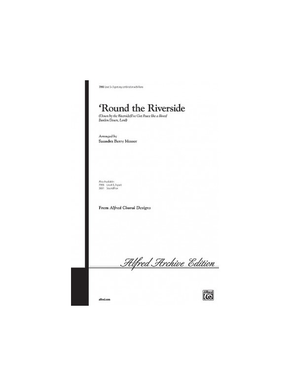 'Round The Riverside - 3-Part (Any Combination)