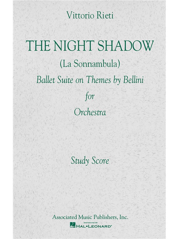 Vittorio Rieti: The Night Shadow (Ballet Study Score)
