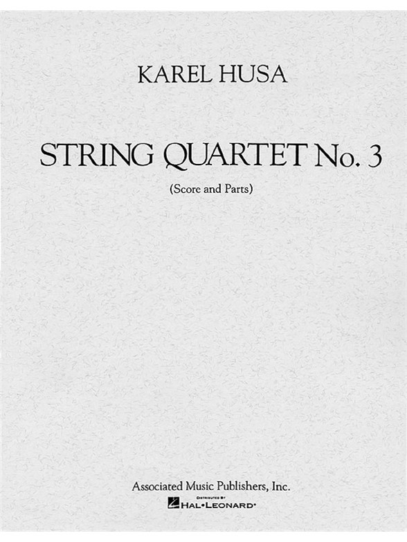 Karel Husa: String Quartet No.3 (Parts)