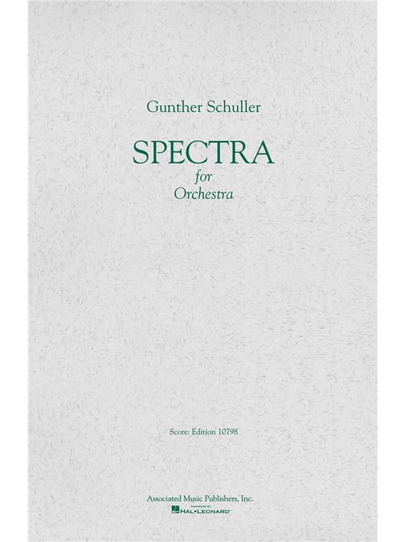 Gunther Schuller: Spectra (Study Score)