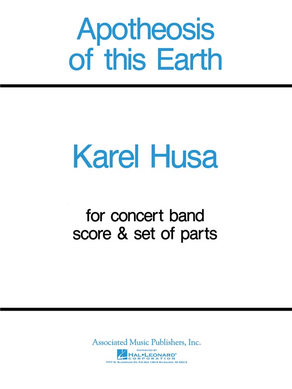 Karel Husa: Apotheosis Of This Earth Concert Band