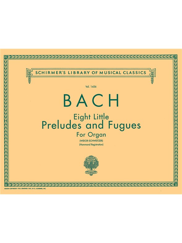 J.S. Bach: Eight Little Preludes And Fugues For Organ